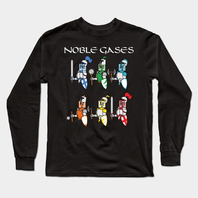 Funny Chemistry Medieval Science Noble Gases Knight Long Sleeve T-Shirt by jkshirts